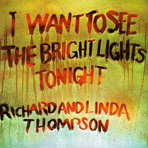 I want to see the bright lights tonight